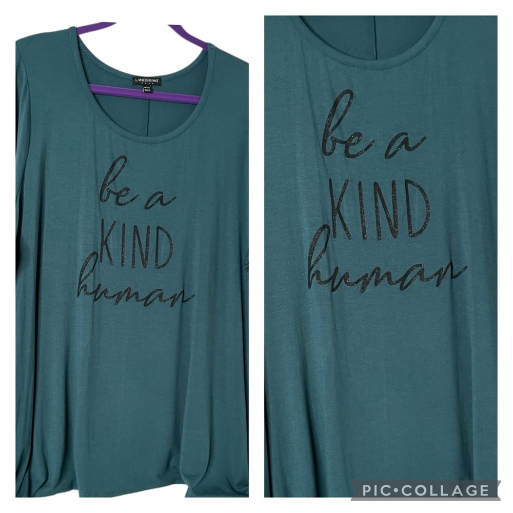 Lane Bryant Long Sleeve Top in Tees Graphic Tee “be a kind human” Front Script